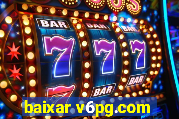 baixar v6pg.com